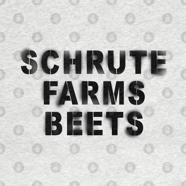 Schrute Farms Beets by geeklyshirts